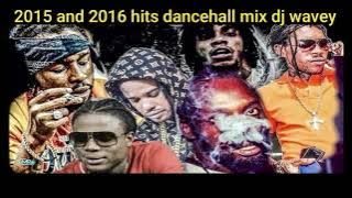 THROW BACK 2015 AND 2016 DANCEHALL MIX] ALKALINE MAVADO VYBZ KARTEL POPCAAN MASICKA AND MORE