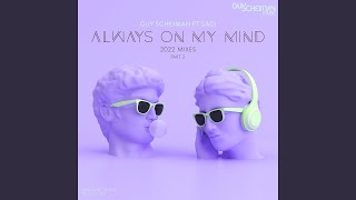Always On My Mind (feat. Sagi) (Dani Brasil Remix)