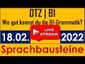 DTZ / B1 | B1- Grammatik | Sprachbausteine | Live am 18.02.2022