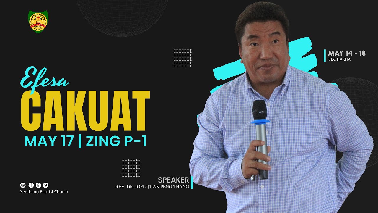 Efesa Cakuat Cawnnak / Nilinak (May 17, 2024) Zing Cawnnak