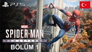 NASIL OYUNMUŞ? | MARVEL’S SPIDERMAN REMASTERED PS5 TÜRKÇE BÖLÜM 1 | SPIDERMAN REMASTERED PC TÜRKÇE