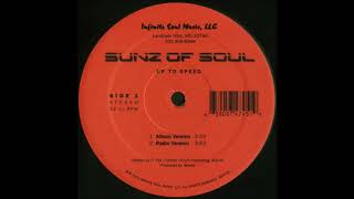 Sunz Of Soul - Up To Speed (Jewels Remix)