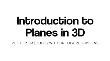 Introduction to Planes in 3D