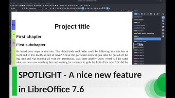 SPOTLIGHT - A nice new feature in LibreOffice 7.6