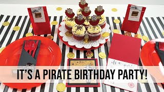 It&#39;s A Pirate Birthday Party!