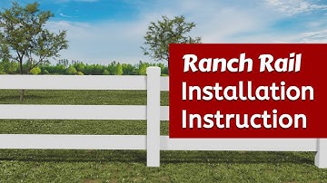 How To Install A Three-rail (Eldorado) Vinyl Fence