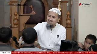 LIVE  Mengusap Kepala Anak  Kecil  | Hadits No.367  - Ustadz Abdullah Zaen, Lc. M.A.