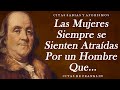 Citas inimitables de Benjamin Franklin que tienen un significado profundo