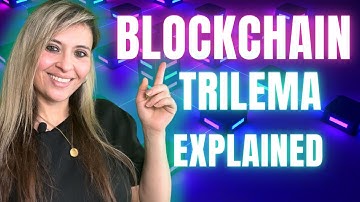 Cracking the Blockchain Trilemma: Quick and Clear Guide