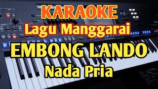 Karaoke Lagu Manggarai EMBONG LANDO - Nada Pria