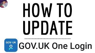 GOV.UK UPDATE App, how to update Gov Uk One Login application and DOWNLOAD the NEW Version screenshot 5