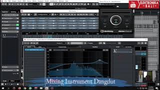 BELAJAR MIXING MUSIK DANGDUT DI CUBASE 10