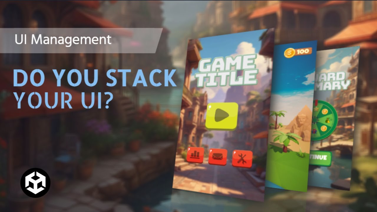 Mastering UI Management in Unity3D | Stack-Based UI Controller Tutorial ...