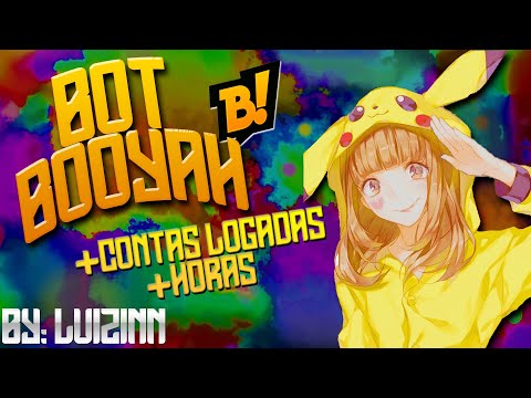 🧠BOT DE VIEWS BOOYAH + HORAS ASSISTIDAS 🧠 ATUALIZADO 2.0 2022 🧠LUIZINN 🧠
