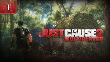 Just Cause 2: Multiplayer / #1 / "Woah, WOAH, WOOAOAH!" / with ACTUATEDFRIEND & Jeremy