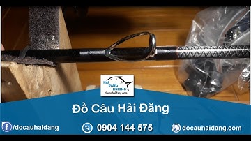 HƯỚNG DẪN QUÂN CHỈ KHOEN CẦN CÂU 2 KHÚC 3 KHÚC[Đồ Câu Hải Đăng ]