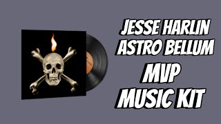 JESSE HARLIN - ASTRO BELLUM MVP CS2 MUSIC KIT