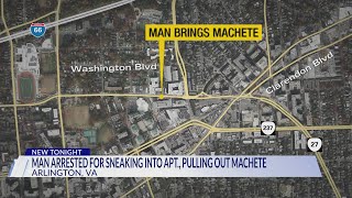 Arlington man arrested for trying to enter apartment building with machete