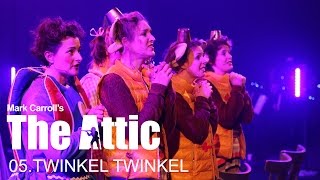 The Attic - 05 Twinkel Twinkel - Starlight Boulevard