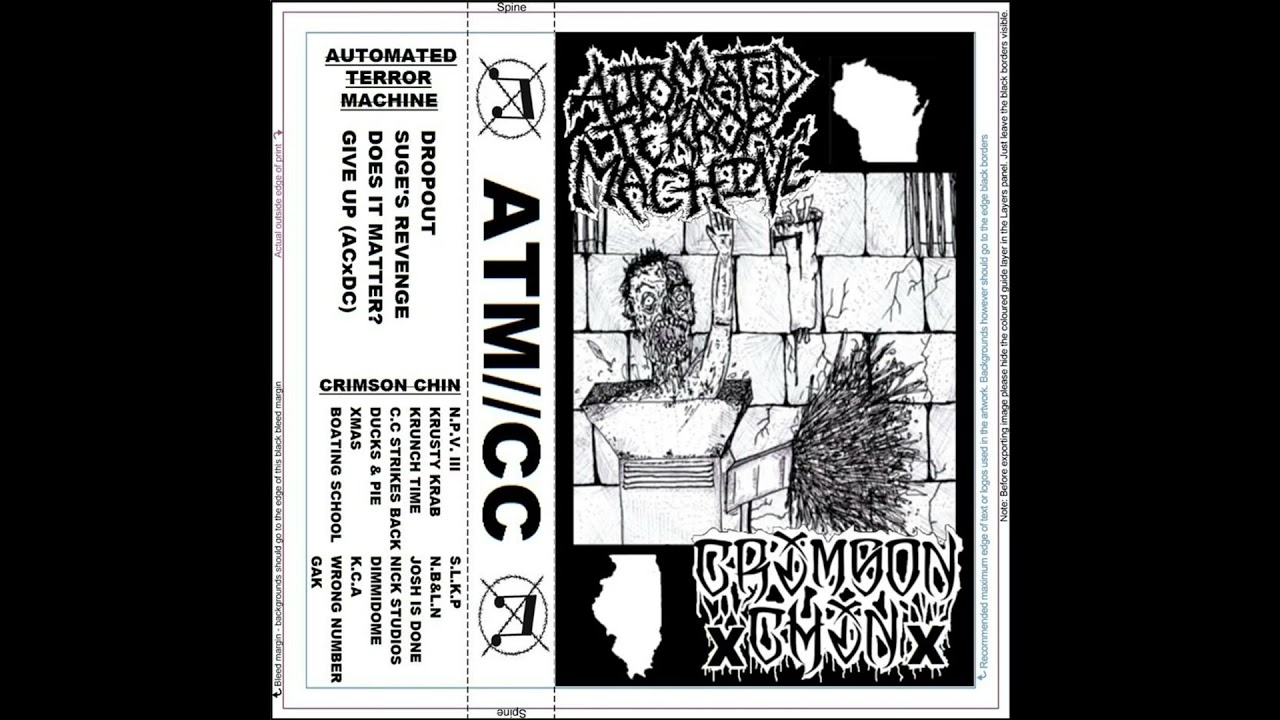 Automated Terror Machine (A.T.M.) / Crimson Chin split (2017)