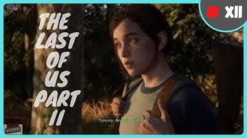 The Last of Us Part 2 - Finding Strings | Seattle Day 2 | Ellie Walkthrough [PT]