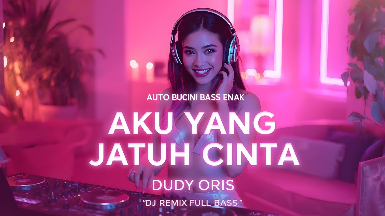 AKU YANG JATUH CINTA - DUDY ORIS || DJ REMIX FULL SENYUM (Viral TikTok 2025) | Cover By Rcimusik