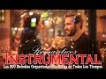 Las 500 Melodias Orquestadas Mas Bellas de Todos Los Tiempos- Saxofon Romantico Sensual Instrumental