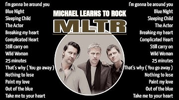 Michael Learns To Rock Greatest Hits Full Album 2024☘️Best Of Michael Learns To Rock 💞
