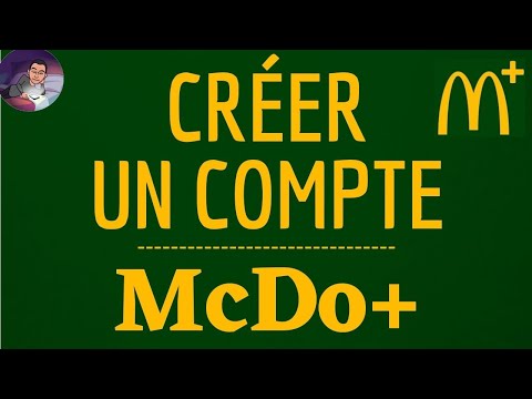 CREER compte MCDO gratuit, comment TELECHARGER et INSTALLER l'application McDo + de Mc Donald's