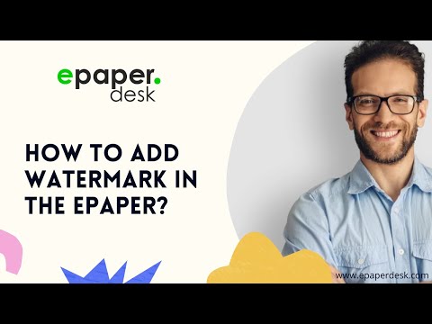 How to add watermark in the epaper | Epaper Desk