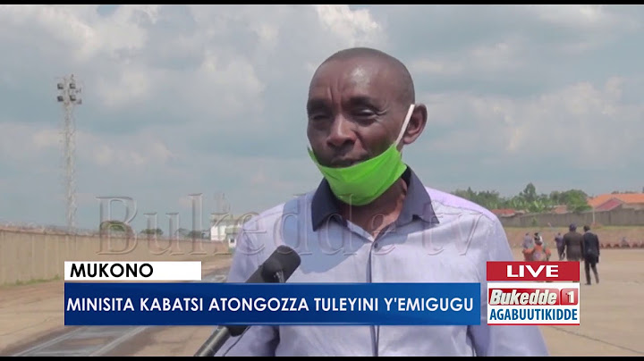 #Agabuutikidde: Minisita kabatsi atongozza tuleyini y'emigugu