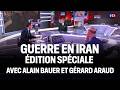 Guerre En Iran Alain Bauer Et Gérard Araud Invités De Darius Rochebin LCI