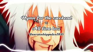 Hymn for the weekend × All time low (sad version) [edit audio] Resimi