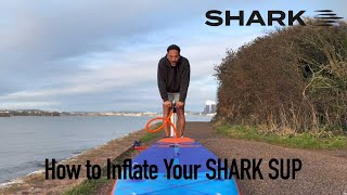 How To Inflate Your Shark Sups Paddleboard Easy Step-By-Step Guide