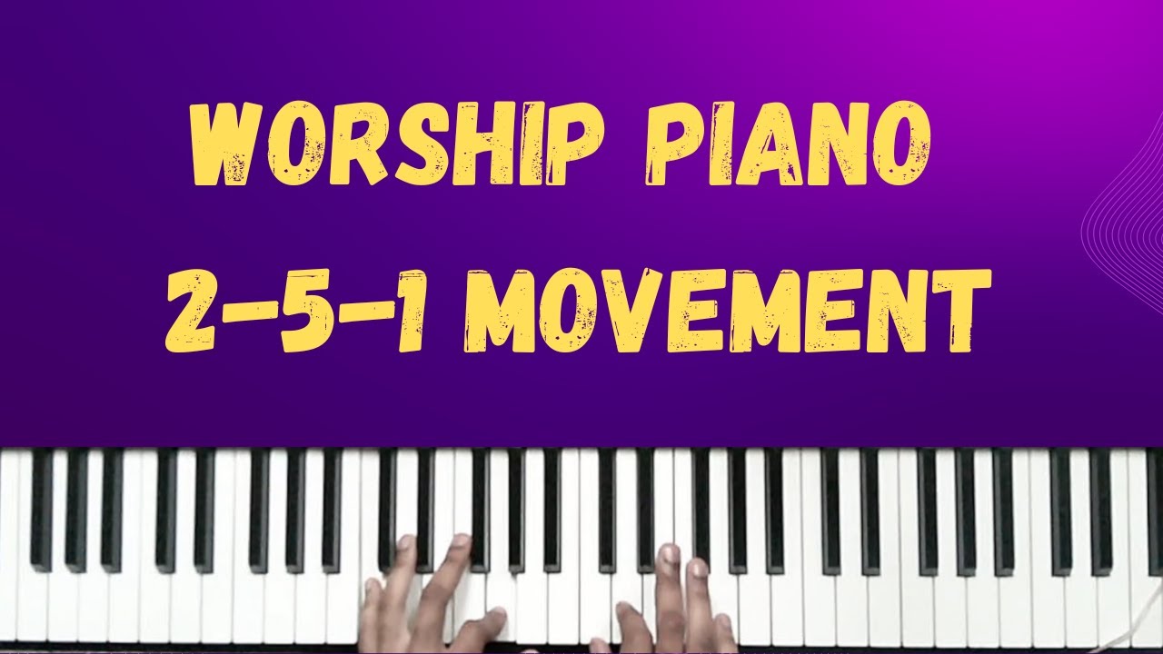 Simple 2-5-1 Worship Progression That Will Elevate Your Playing - YouTube