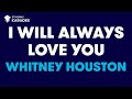 Whitney houston  i will always love you karaoke with lyrics stingraykaraoke