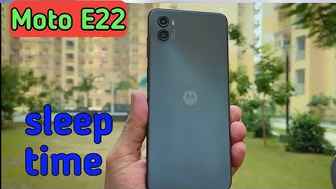 How to change lock screen time in Moto E22,How to change sleep time in Moto E22,