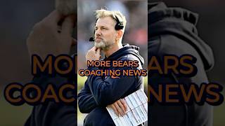 MORE Bears Coaching News!