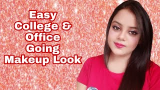 Simple College / office Makeup | ready in 4 mins for college /office | 2020