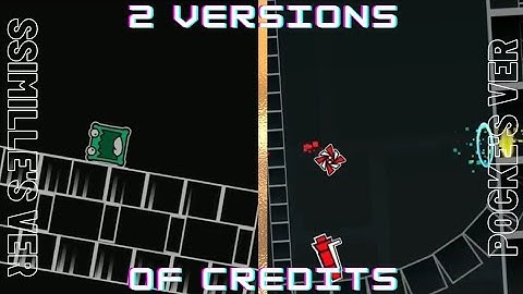 2 Versions of "Credits" [Ssimille VS. pocke] | Geometry Dash