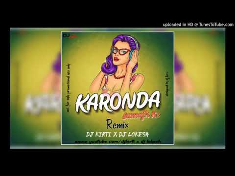 KAROND SAMAJH KE UT Remix DJ KIRTI  DJ LOKESH 2019
