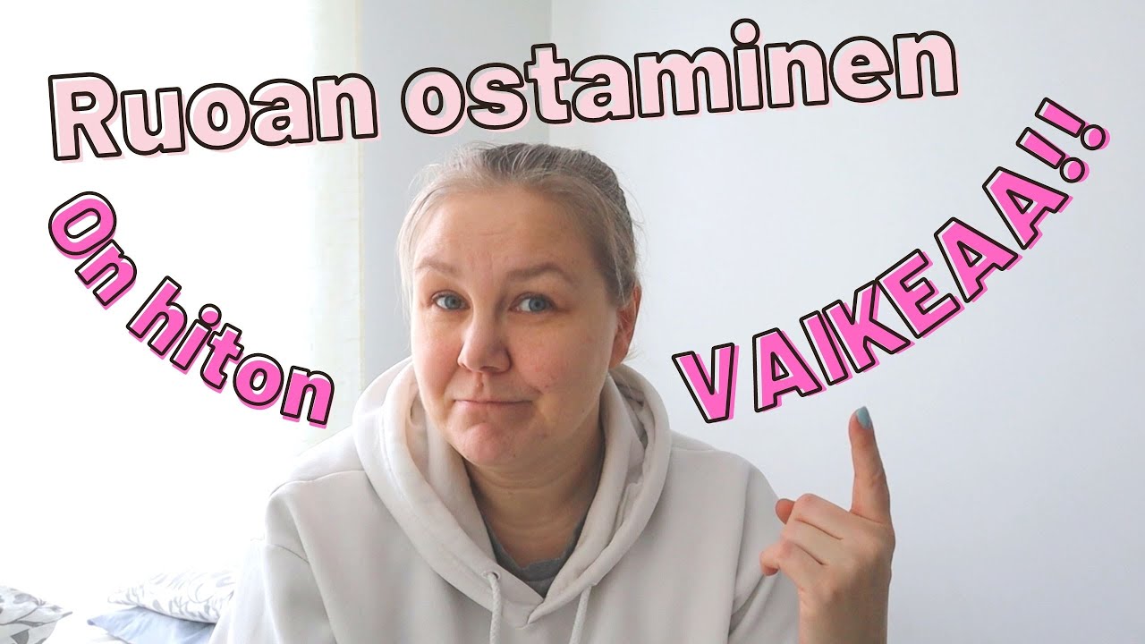 LAPSIPERHEEN VIIKON RUOKAOSTOSTEN TEKEMINEN VAIKEAA