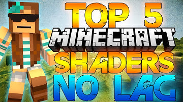 Top 5 Minecraft Shader Packs 1.7.4/1.14.4/1.15!(NO LAG) HIGH FPS+ [DOWNLOAD LINKS]