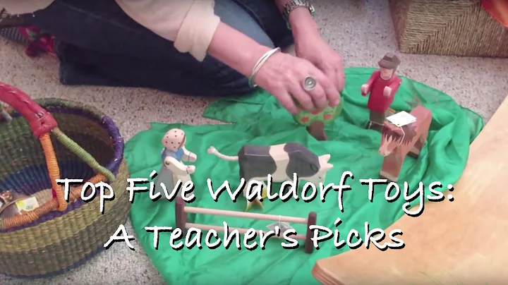 My Top Five Favorite Waldorf Toys
