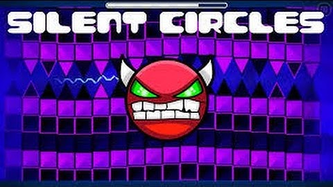 Geometry Dash - If Silent C was Lv1 By SUOMI