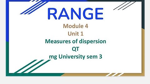 QT || Range ||module4 || Sem 3|| B.COM || mg university ||