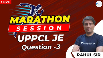 Marathon session on UPPCL JE Question -3 | Most Expected Question Practice for UPPCL JE | Rahul Sir
