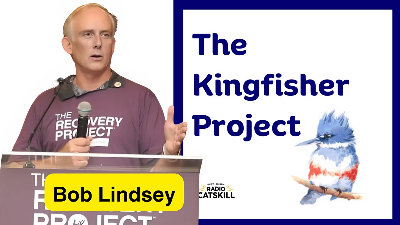 Kingfisher Project: Bob Lindsey