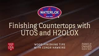 Finishing Countertops with UTOS and H2OLOX