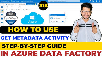 How To Use Get Metadata Activity In ADF ||  Get Metadata Activity Tutorial || Data Engineer Class-18